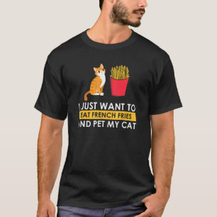 Ik eet Franse groeven en eet mijn kat Kitten Kat M T-shirt