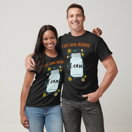 Ik eet lokaal omdat ik design kan ontwerpen t-shirt (Unisex)