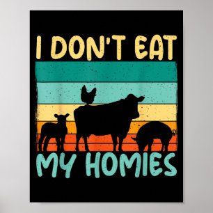 Ik Eet Mijn Maten Niet Dierenliefhebber Groentelie Poster