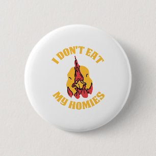 Ik eet Mijn vlees-Vrije Vegetariër van de Veganis Ronde Button 5,7 Cm