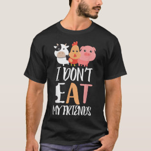Ik eet mijn vrienden grappny Vegan Vegetarian T T-shirt