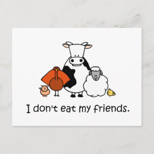 Ik eet mijn vrienden niet op briefkaart