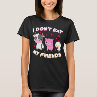 Ik Eet Niet Mijn Vriend Veganistisch Fruit Vegetar T-shirt