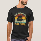 Ik eet niets dat wereldvegetariër D'r aantrekt T-shirt (Voorkant)