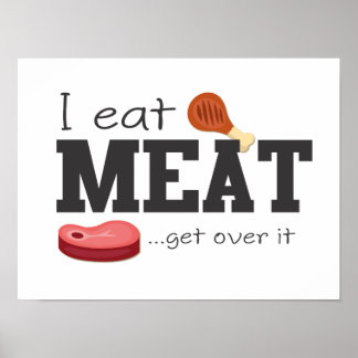 Ik eet vlees om het te overwinnen poster