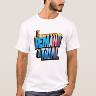 Ik eis een proces t-shirt