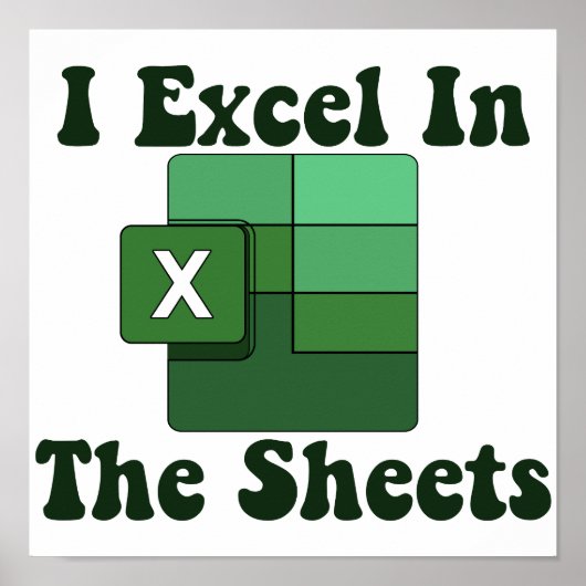 Ik Excel in de sheets - Excel Spreadsheet Lover Poster (Voorkant)