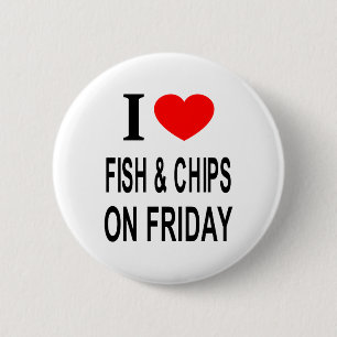 IK ❤️ FISH & CHIPS OP VRIJDAG IK HOU VAN FISH & CH RONDE BUTTON 5,7 CM