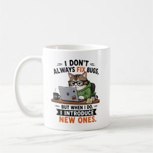 Ik Fix Niet Altijd Bugs Koffiemok