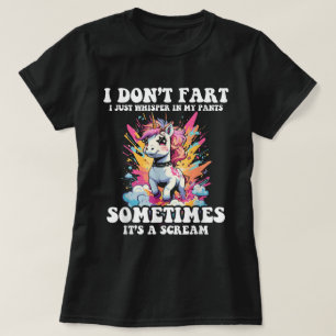 Ik fluister gewoon in mijn broek Eenhoorn Grappige T-shirt