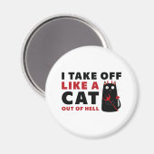 Ik ga als een kat uit de hel magneet (Voorkant / Achterkant)