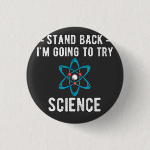 Ik ga de wetenschap proberen ronde button 3,2 cm