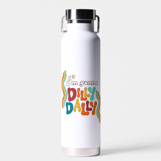 Ik ga dilly dally waterfles