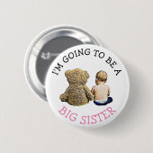 Ik ga een grote zuster-aankondiging worden ronde button 5,7 cm (Voorkant /achterkant)