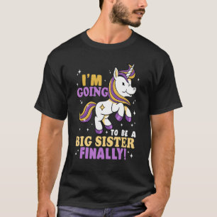 Ik ga eindelijk een grote zuster worden t-shirt