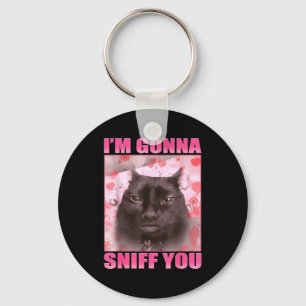 Ik ga je snuiven Grappige katten meme vrouwen mann Sleutelhanger