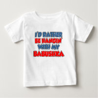 Ik ga liever met Babushka om.