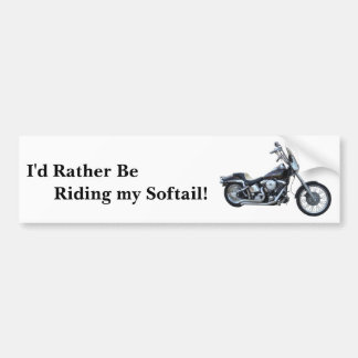 Ik ga liever m'n softail achtervolgen. bumpersticker