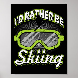 Ik Ga Liever Skiën Funny Apres Ski Bril Skier Poster
