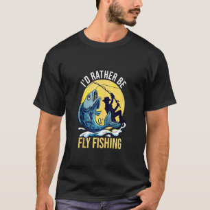 Ik Ga Liever Vliegvissen Grappige Vissers Vliegvis T-shirt