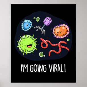 Ik ga met het virale Funny Virus Pun Dark BG Poster