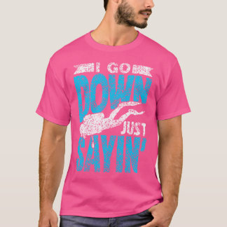 Ik ga naar beneden gewoon zeggen 'Dive Lover Diver T-shirt