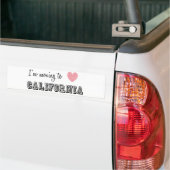 Ik ga naar Californië Bumpersticker (Op Truck)
