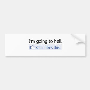Ik ga naar de hel bumpersticker