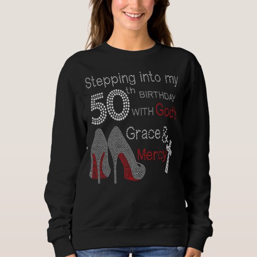 Ik ga naar mijn 50ste verjaardag met God's Grace e Trui (Voorkant)