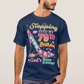 Ik ga naar mijn 79e verjaardag met Gods hoogheid e T-shirt