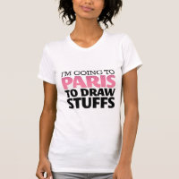 Ik ga naar Parijs Funny T-shirt