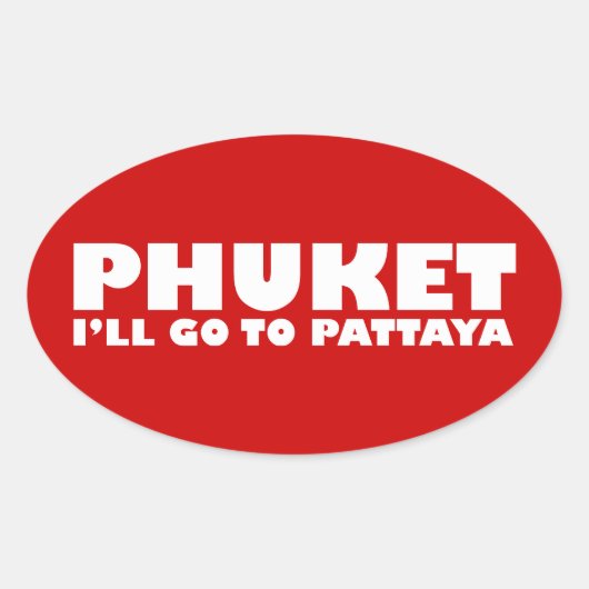 IK GA NAAR PATTAYA OVALE STICKER (Voorkant)