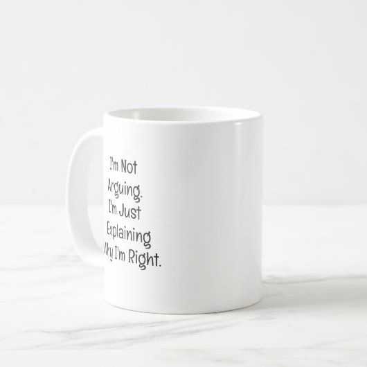 Ik Ga Niet Redetwisten. Ik Leg Alleen Uit Koffiemok (Voorkant links)