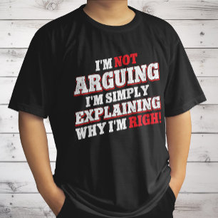 Ik Ga Niet Redetwisten, Ik Leg Net Uit Waarom Ik G T-shirt
