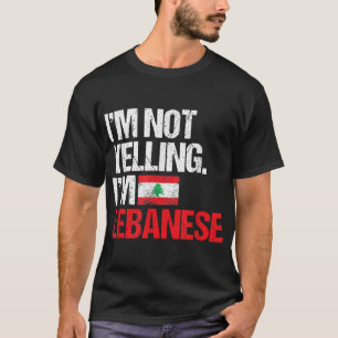 Ik ga niet tegen Libanezen schreeuwen T-shirt