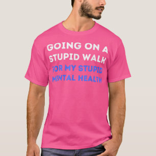 Ik ga op een stinkend loopje voor mijn stoute gees t-shirt