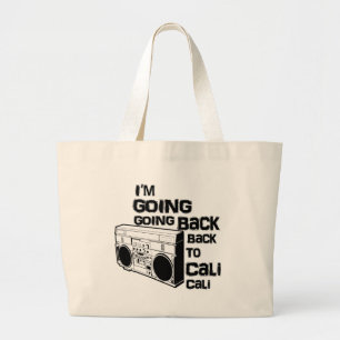 Ik ga terug naar Cali-Bag Grote Tote Bag