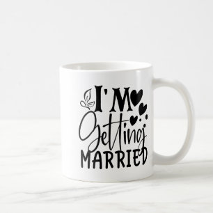 Ik ga trouwen Bruiloft Liefde Verloving Bruid Koffiemok