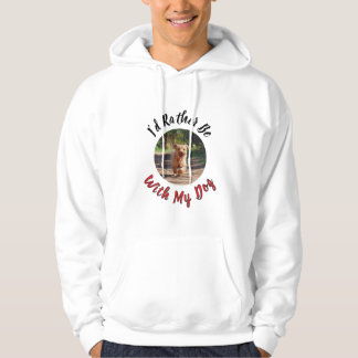 Ik Gaan Liever Met Mijn Hond – Persoonlijke Huisdi Hoodie