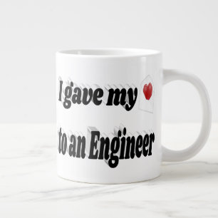 Ik gaf mijn hart aan een Engineer tekst Extra Grote Beker