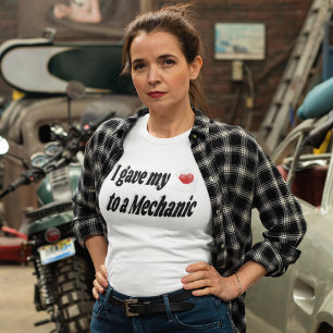 Ik gaf mijn hart aan een Mechanic T-shirt