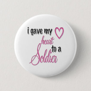 "Ik gaf mijn hart aan een soldaat" Ronde Button 5,7 Cm