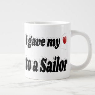 Ik gaf mijn hart aan een zwarte Sailor tekst Extra Grote Beker