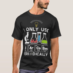 Ik gebruik Sarcasm alleen periodiek T-shirt