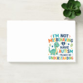 Ik gedraag me niet slecht, ik heb autisme post-it® notes (Kantoor)