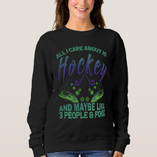 Ik geef alleen om Hockey om Ice Hockey Player af t Trui