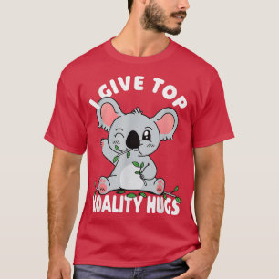Ik geef de beste koaliteitshugs voor Koala Beer Pu T-shirt