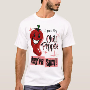 Ik geef de voorkeur aan Chili Peppers Hot N Spicy T-shirt