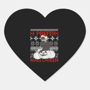 Ik geef de voorkeur aan Halloween Funny Christmas  Hart Sticker