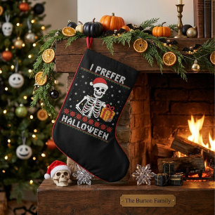 Ik Geef de Voorkeur aan Halloween Grappig Skelet L Kleine Kerstsok